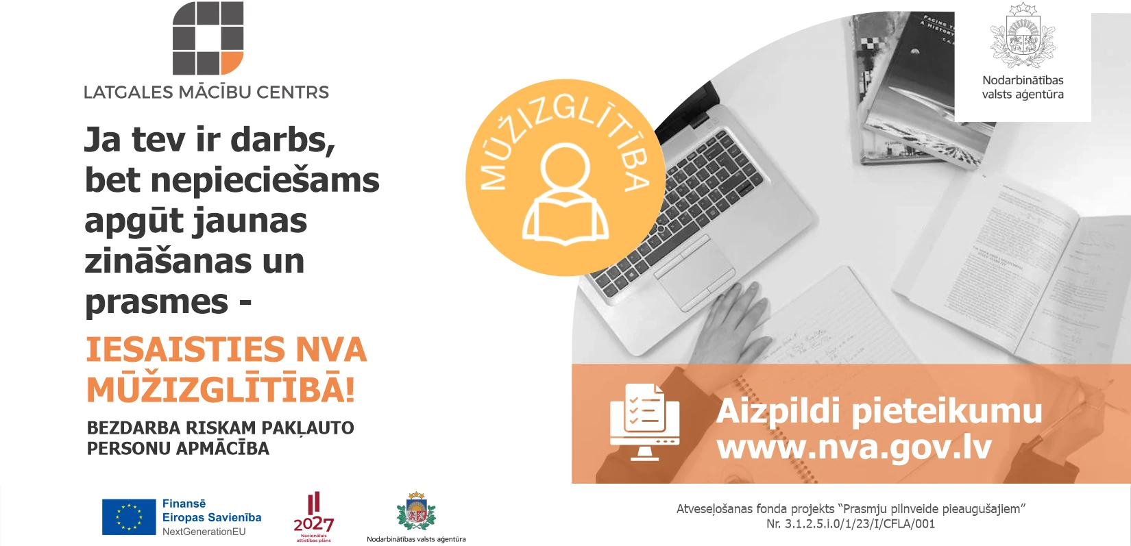 Mūžizglītība - Обучение по системе купона для работающих, зарегистрированных в NVA, находящихся в группе риска безработицы